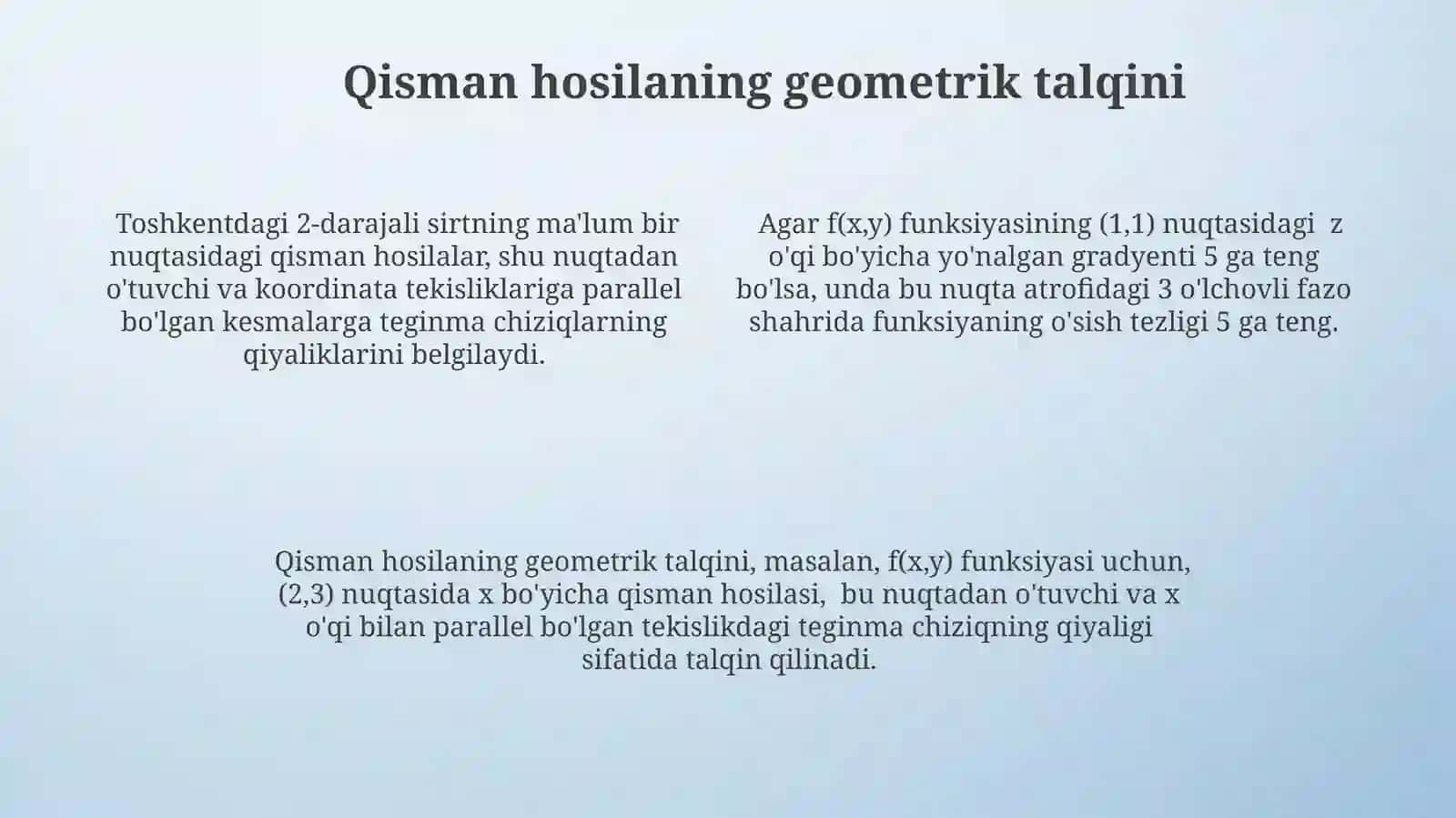 Koʻp oʻzgaruvchili funktsiyaning xususiy hosilasi va differensiallanuvchiligi 4
