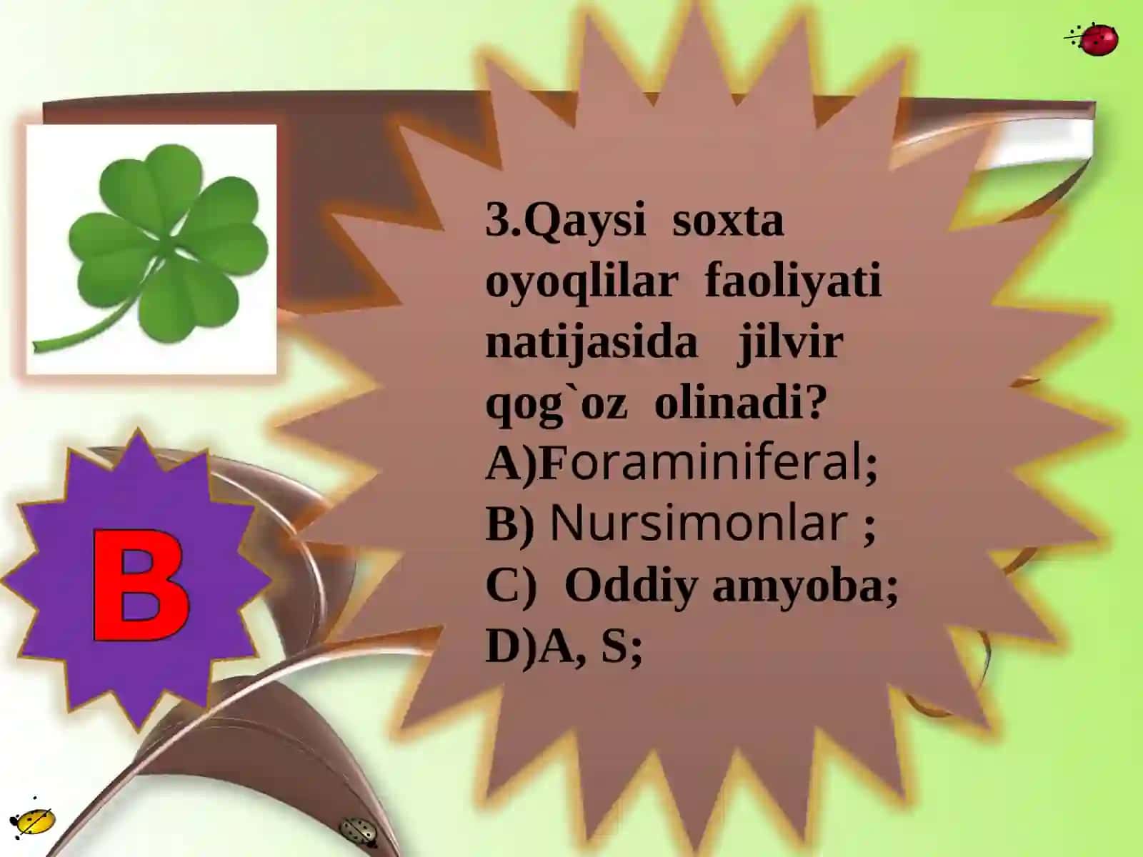Soxta oyoqlilar mavzusini takrorlash va uy vazifasini so`rash 4