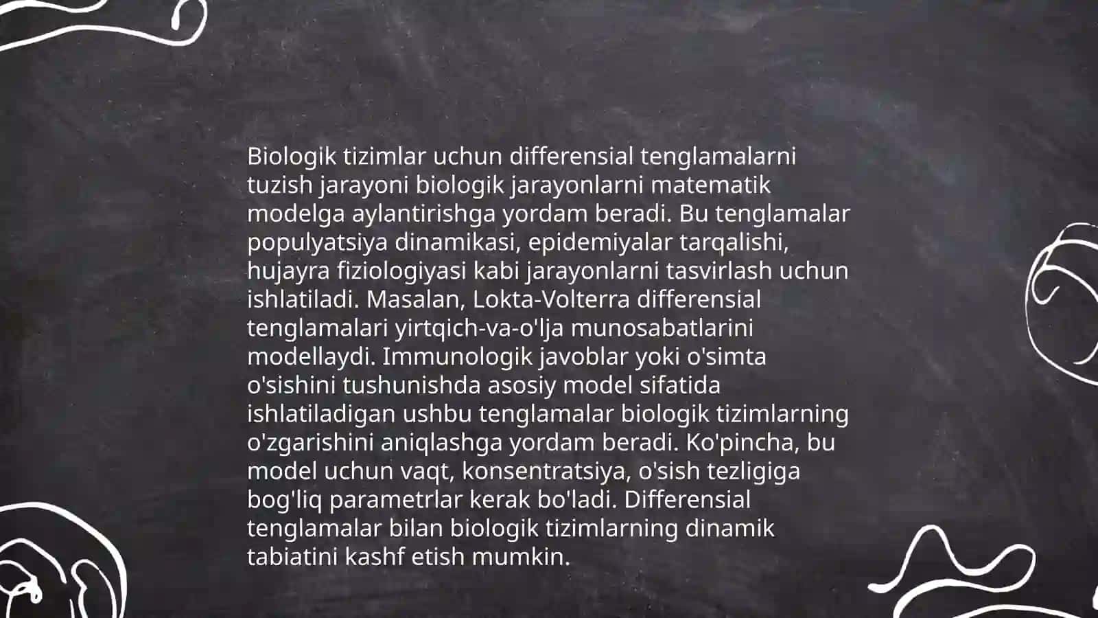 Tibbiy -biologik mazmundagi differensial tenglamalarni tuzish va yer yechish 4