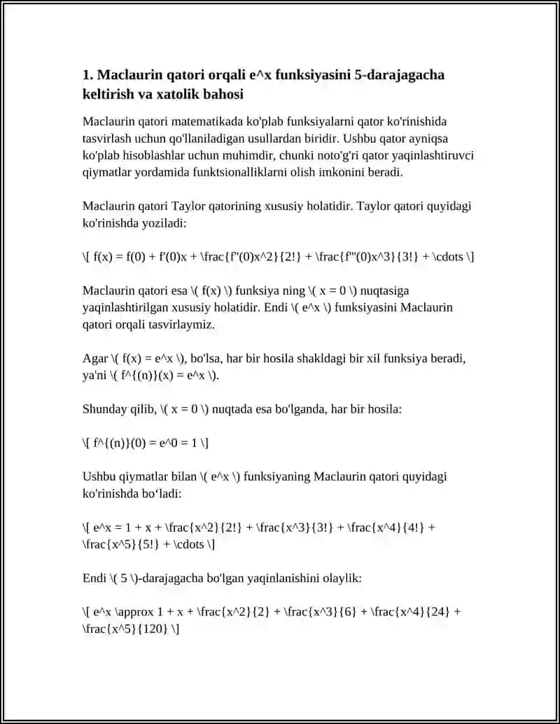 Maclaurin qatori orqali e^x funksiyasini 5-darajagacha keltirish va xatolik bahosi 4