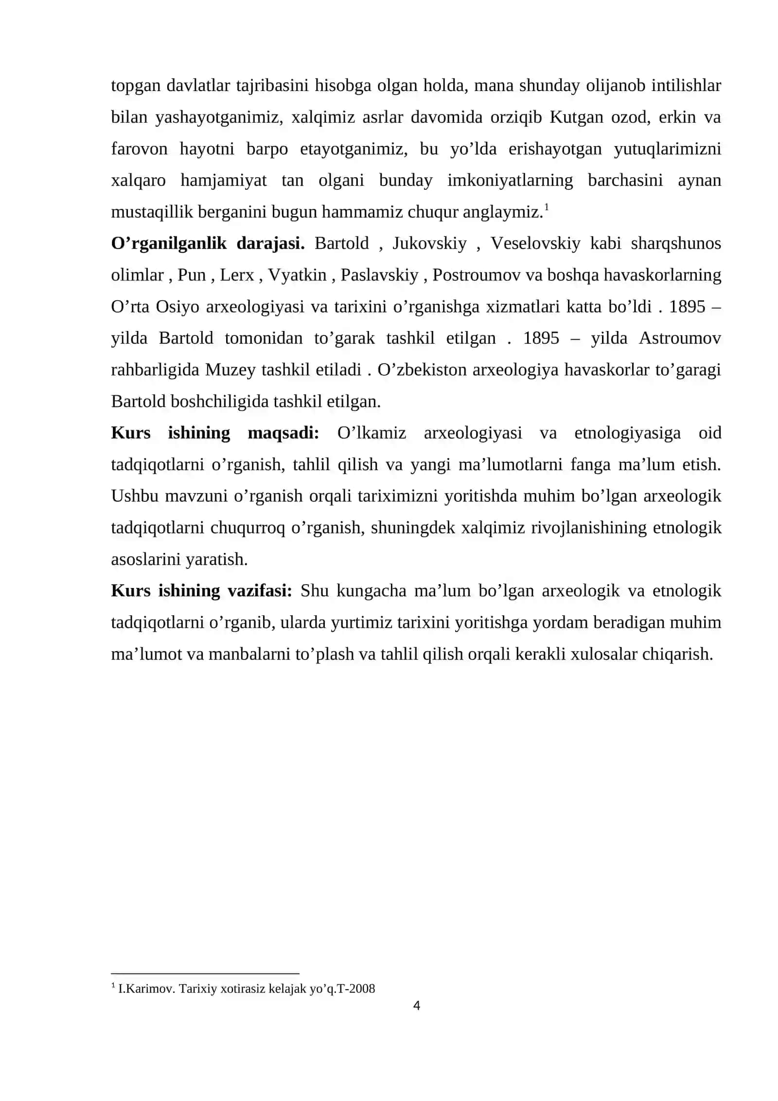 Mavzu: “O’zbekistonda arxeologiya va etnologiyaga oid tadqiqotlar” 4