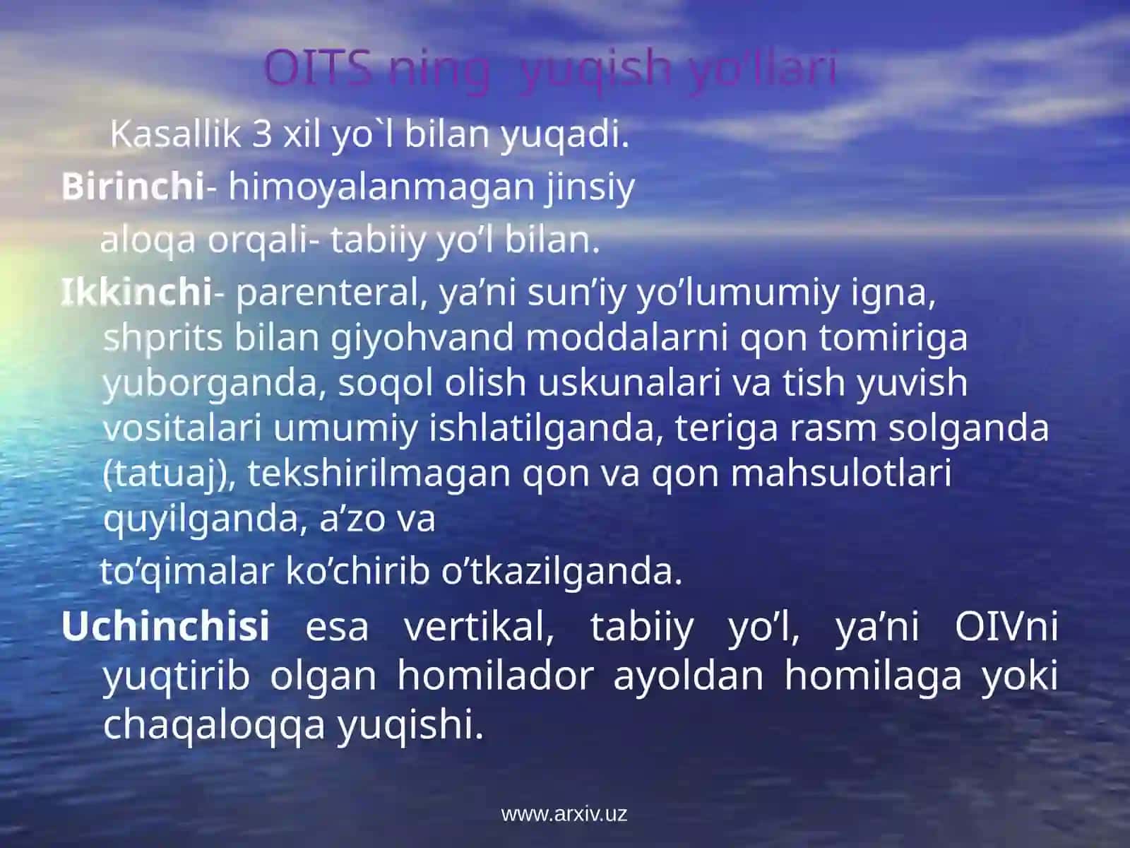 OITS(Orttirilgan Immunitet Tanqisligi Sindromi) haqida 4
