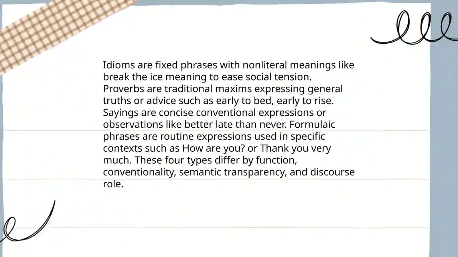 Idioms and fixed expressions 4