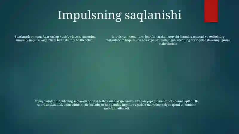 Harakat Miqdori Impulsining Saqlanish Qonuni 4