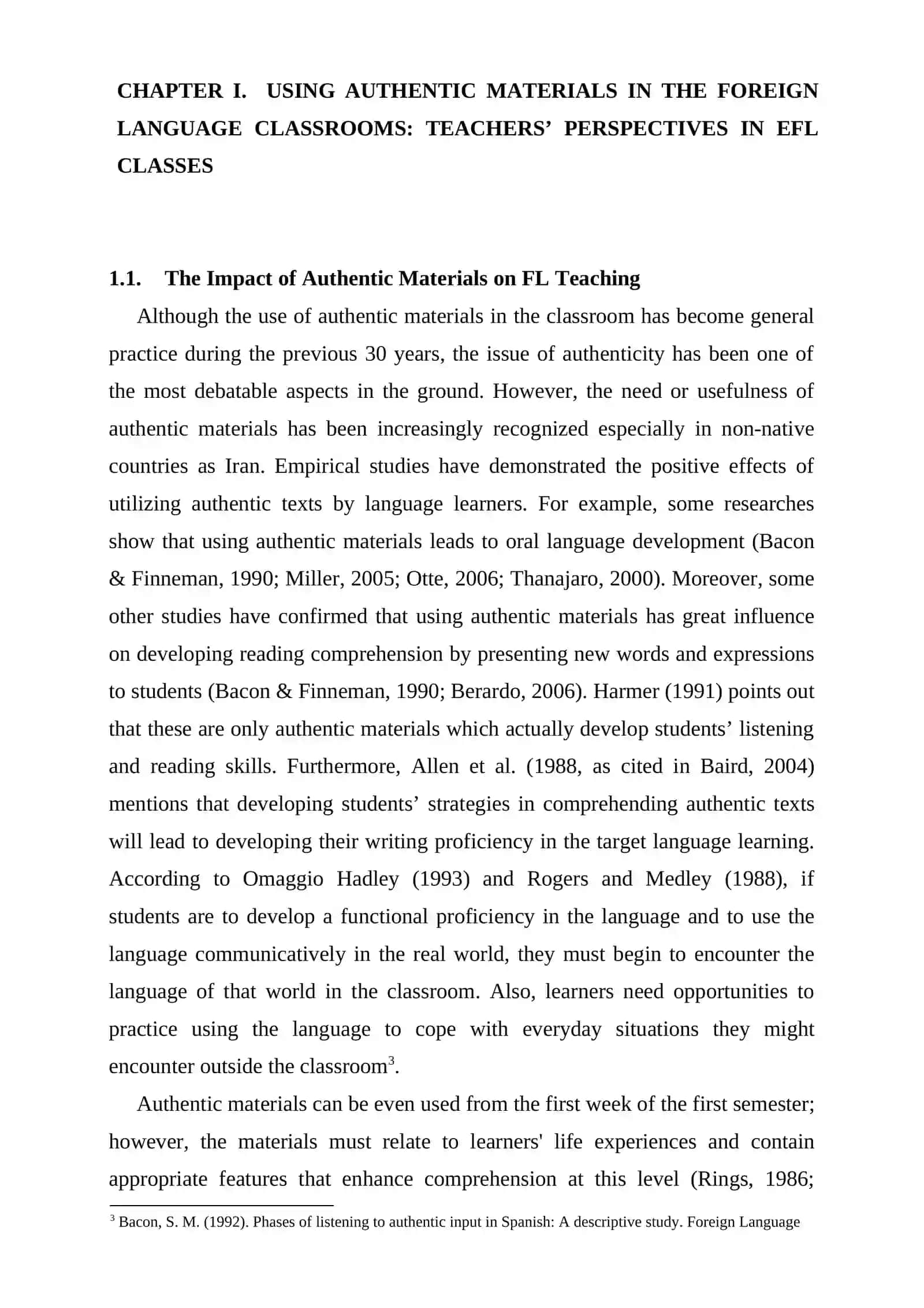 THE EFFECTIVE USE OF AUTHENTIC MATERIALS IN THE ENGLISH LANGUAGE CLASSROOMS 4