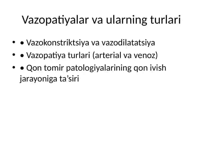 Qon Ivish Tizimida Qon Tomir Ahamiyati va Vazopatiyalar Laborator Diagnostikasi 4