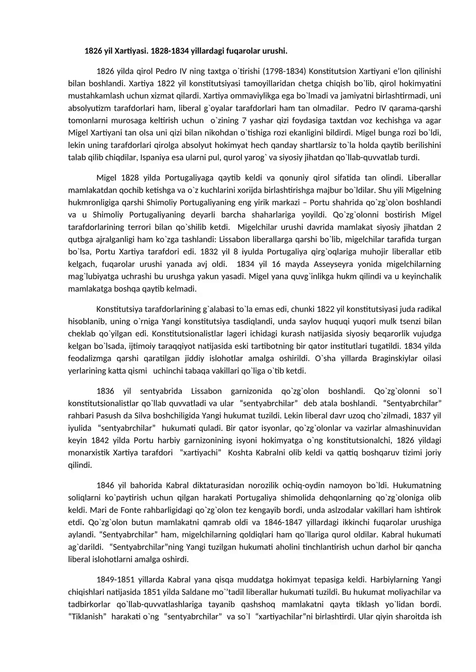 PortugaliyaXVII asrning ikkinchi yarmi XX asr boshida va Niderlandiya Birlashgan Provintsiyalari Respublikasi XVIII - XX asr boshida 4