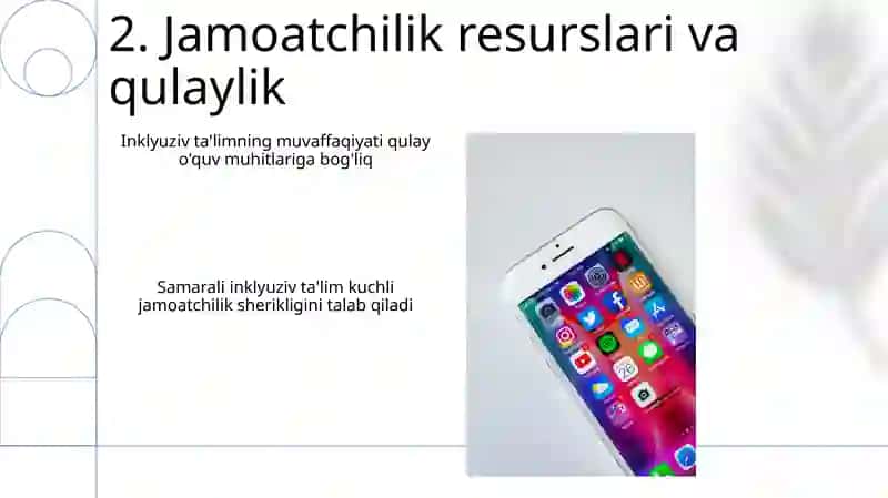 Maxsus inklyuziv ta'limda imkoniyati cheklangan bolalarga ta'lim berishda ijtimoiy omillarning ro'li 4