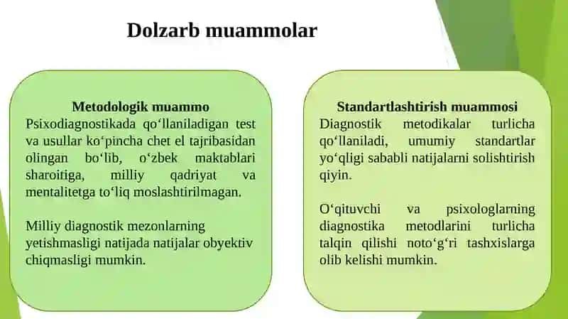 2-mavzu.Pedagogik-psixologik diagnostikaning dolzarb muammolari 4