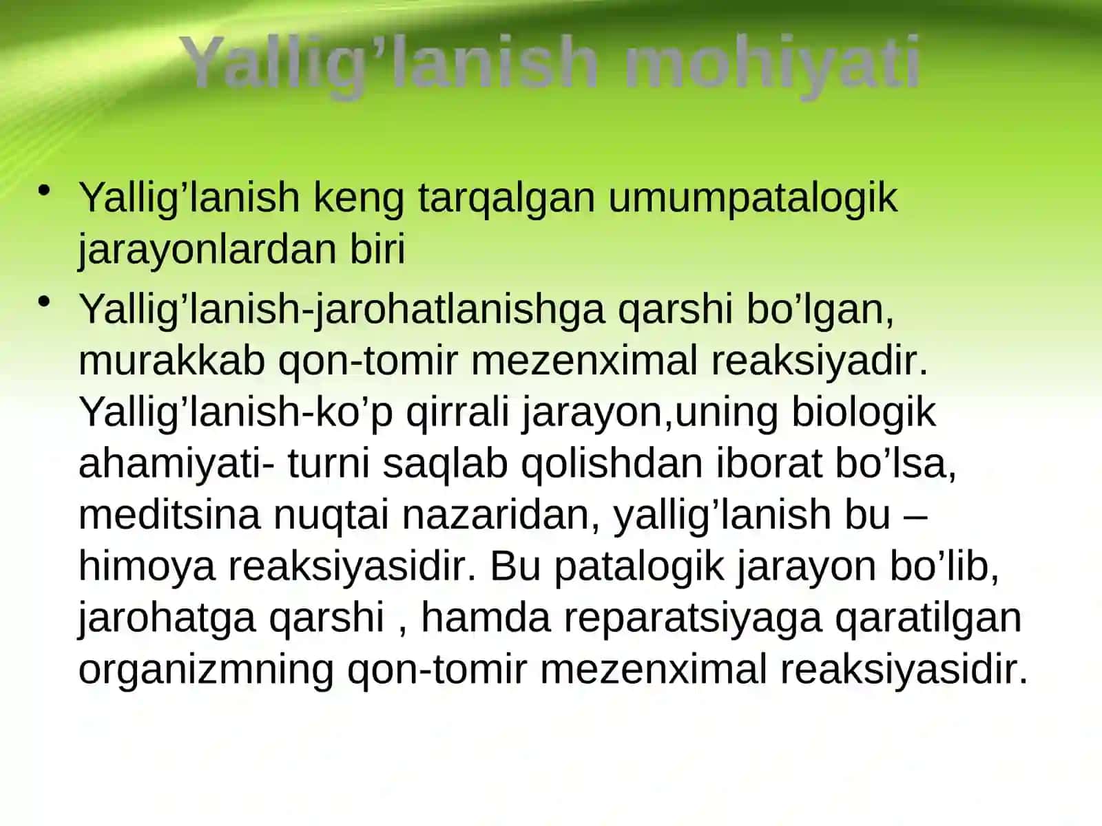 YALLIG’LANISHDA QON TOMIR O’TKAZUVCHANLIGI, SHISH RIVOJLANISH MEXANIZMI 4
