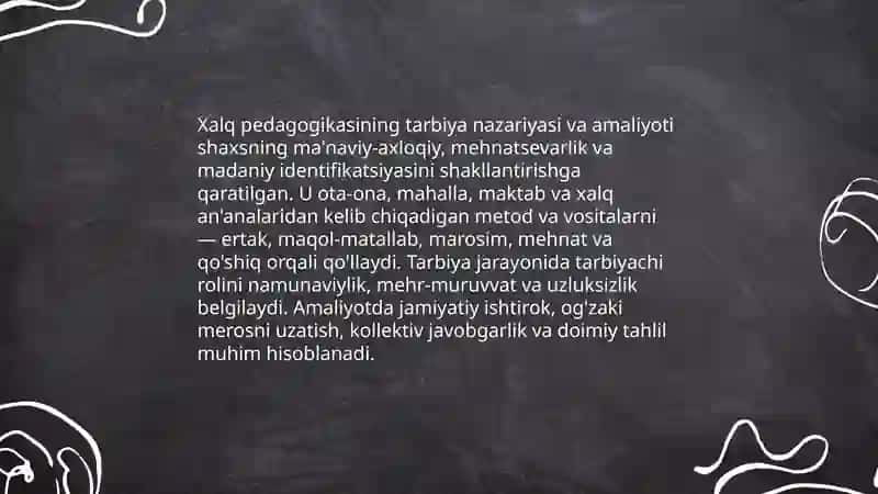 Shaxs shakllanishi va rivojlanishida tarbiyaning o’rni 4