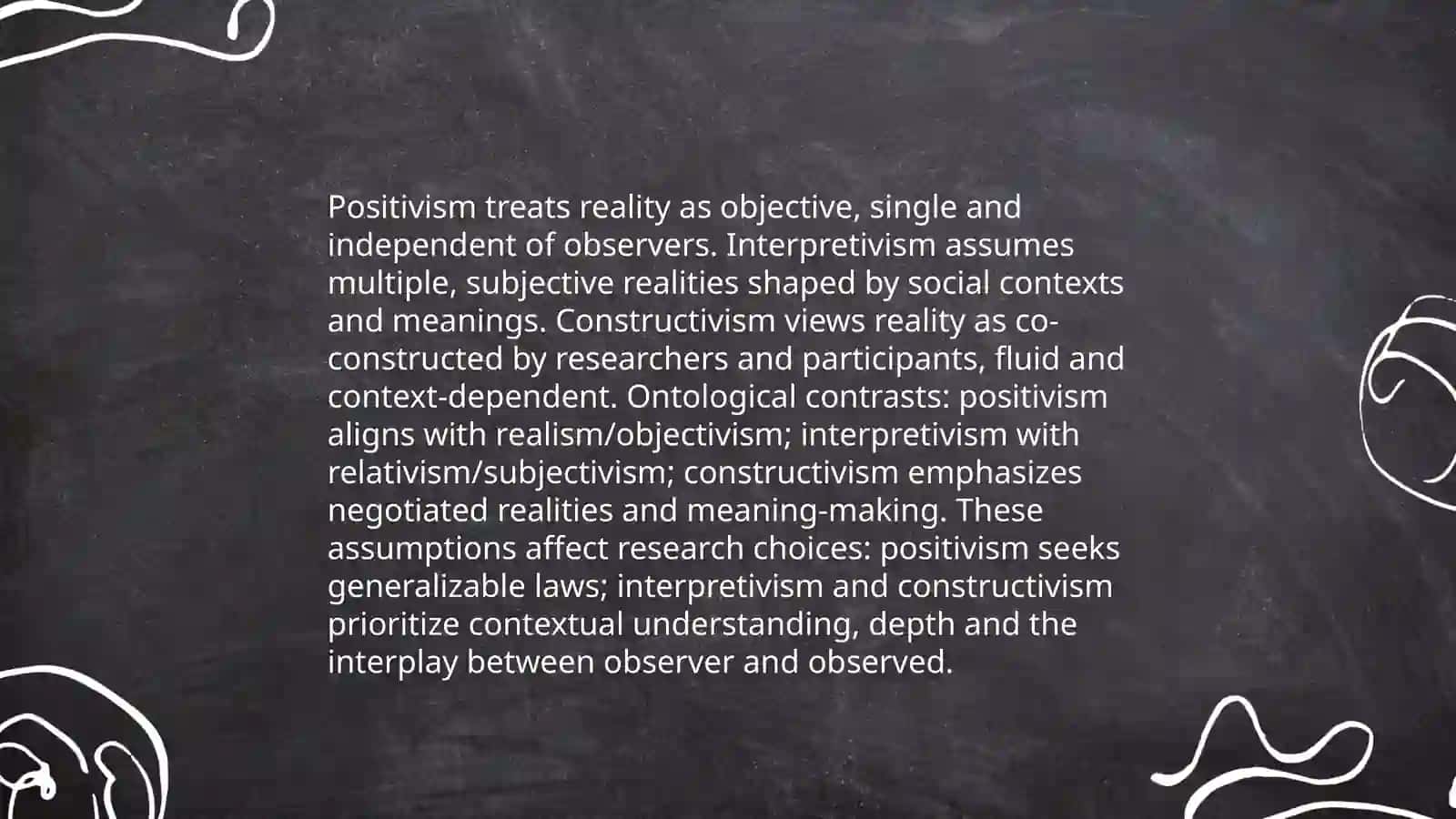 Comparing scientific paradigms, positivism,interpretivsm,constructivsm 4