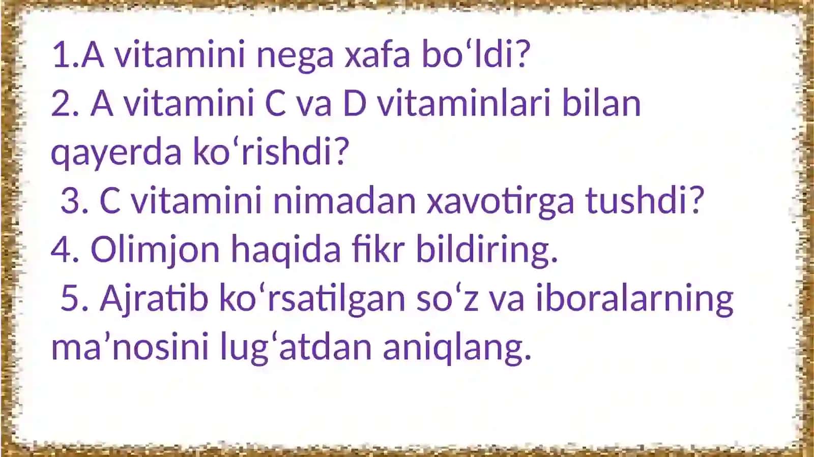 3-sinf Ona tili va o'qish fanidan Vitaminjon hikoyasi (2-qism) dars taqdimot 4