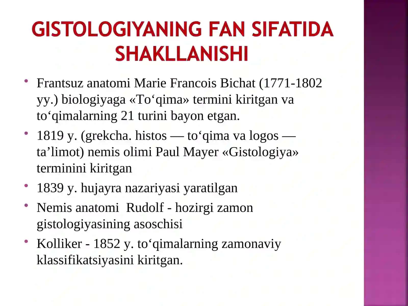 Gistologiya fanining maqsadi va vazifalari 4