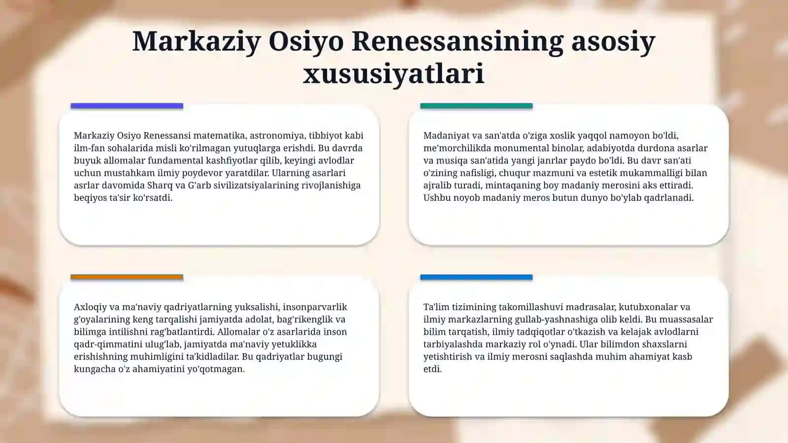 IX-XII asrlarda mamlakatimiz hududida ro'y bergan madaniy uyg'onish (Renessans).Buyuk allomalarning jahon sivilizatsiyasiga qo'shgan hissasi 4