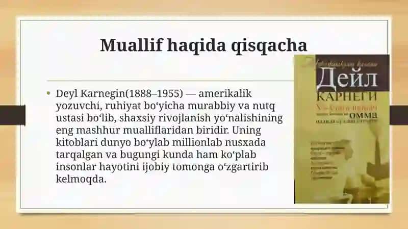 D. Karneginning " o'z-o'ziga ishonch hosil qilish va omma oldida so'zlash san'ati" kitobiga 4