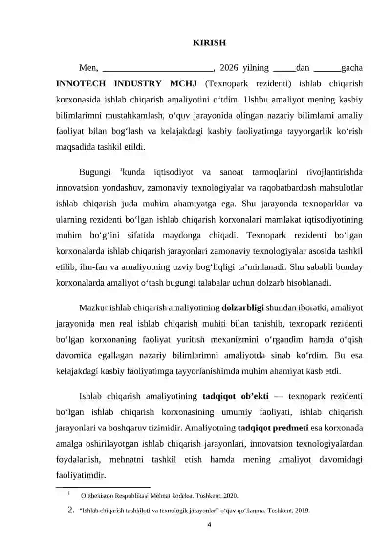 “Texnopark rezidenti bo‘lgan ishlab chiqarish korxonasida amaliyot hisoboti” Batafsil ma'lumot pastda. 4