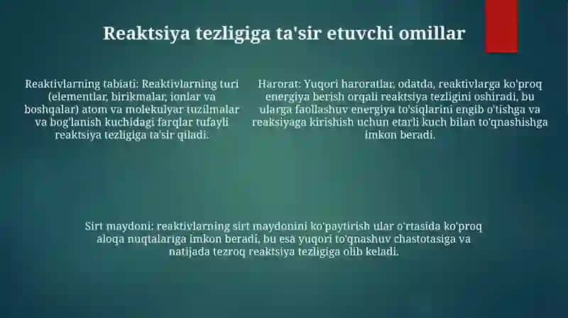 Kinetika Va Kataliz. Kimyoviy Reaksiya Tezligi Va Unga TaʼSir Etuvchi Omillar. Zanjirli Reaksiyalar 4