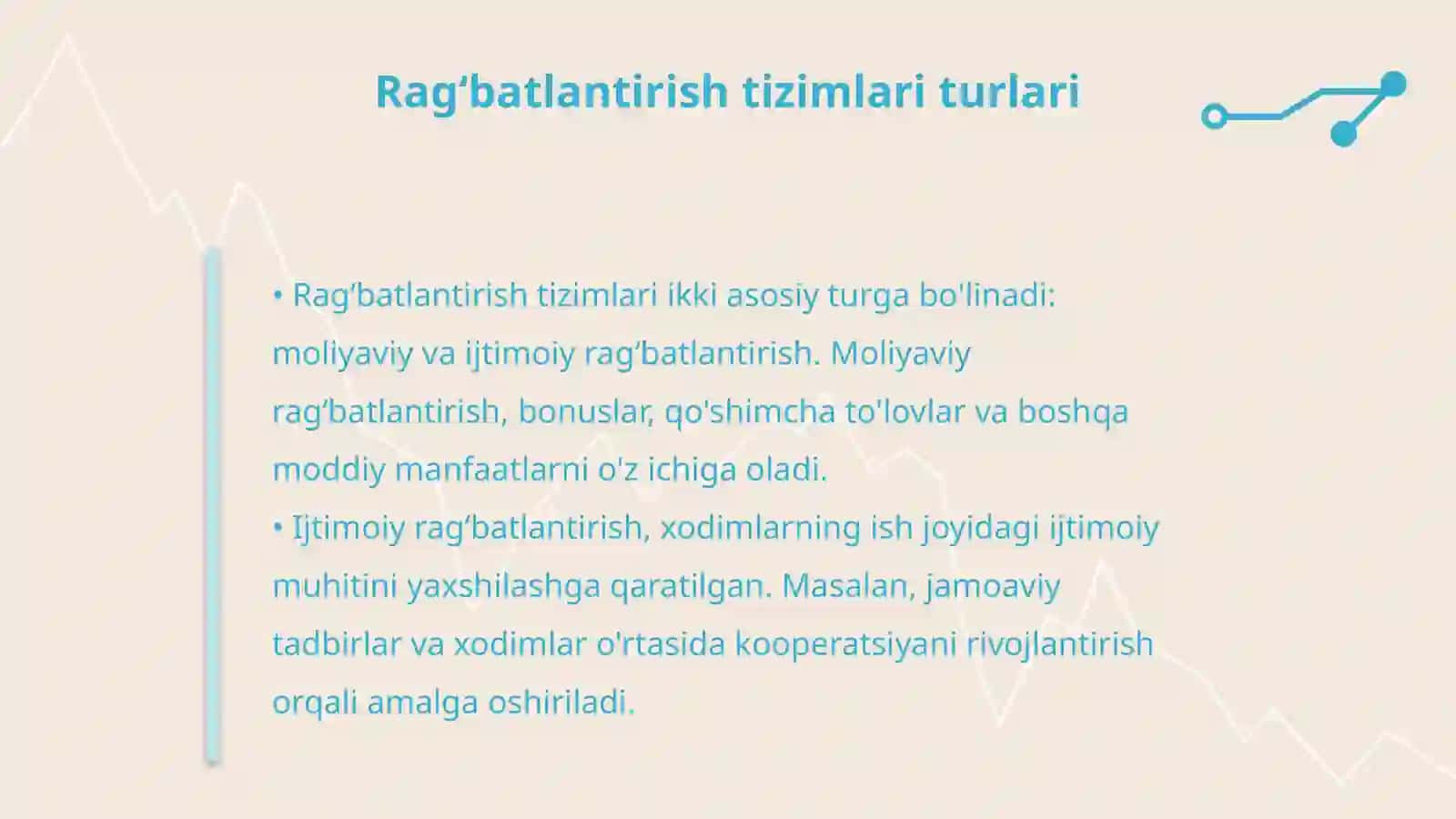 MTT larda xodimlarni motivatsiya va ragʻbatlantirish tizimi 4