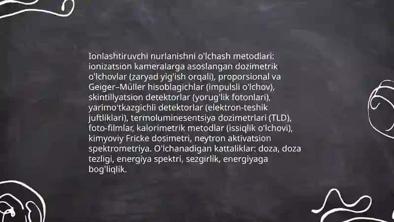 Dozimetriya metodlari. Dozimetrik asboblar tasnifi 4