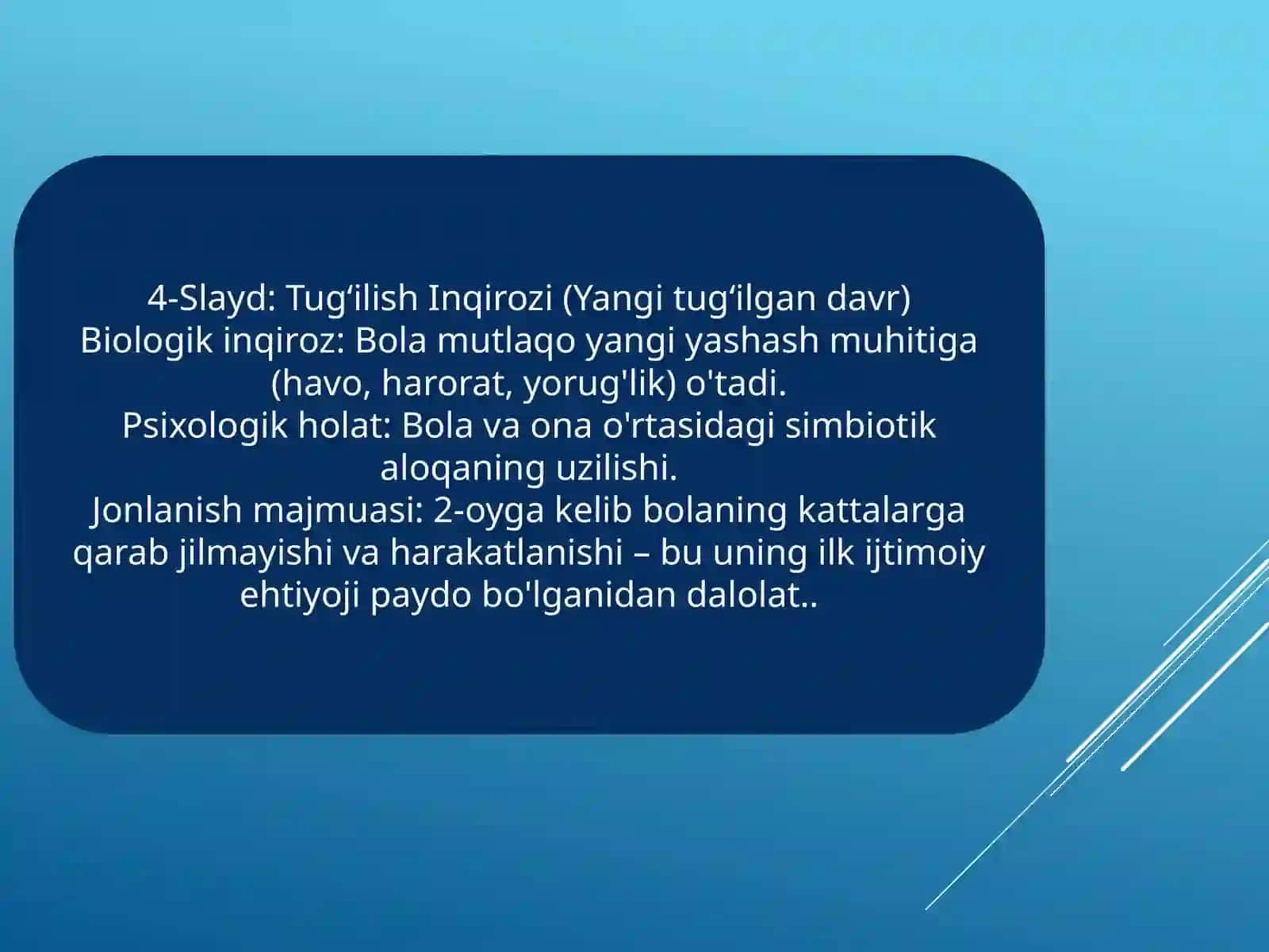 Inson ontogenezidagi kritik davrlar va psixologik inqirozlar 4