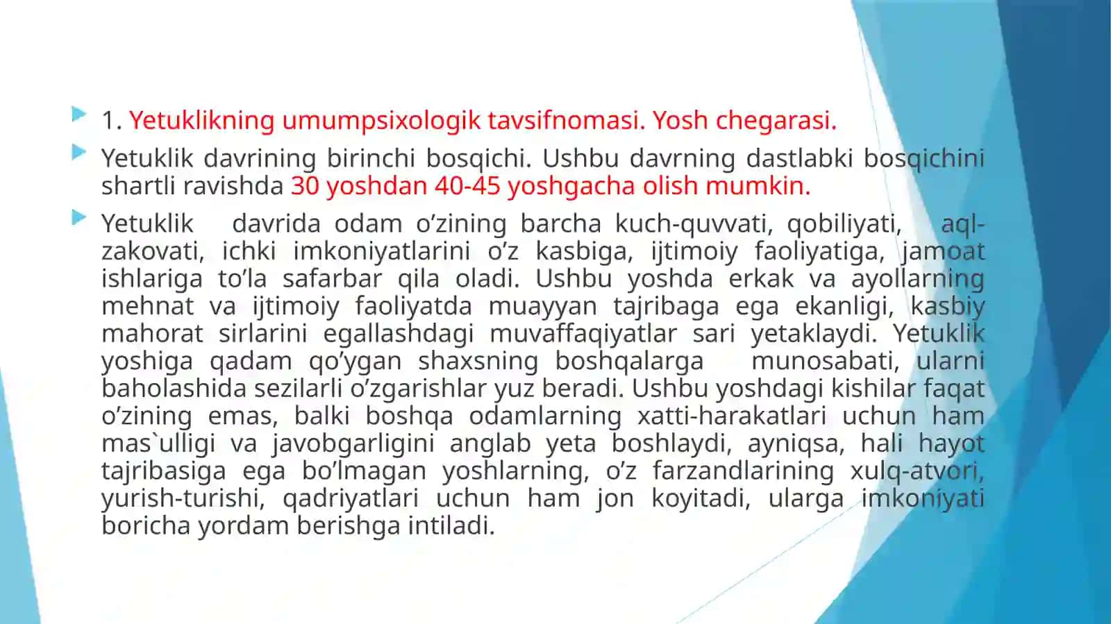 Yetuklik davri 4