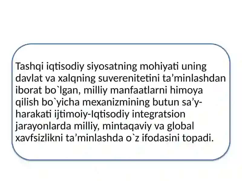 DAVLATNING TASHQI IQTISODIY FAOLIYATNI TARTIBGA SOLISH SIYOSATI 4
