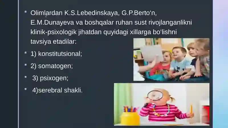 RUHIY RIVOJLANISHI SUSTLASHGAN BOLALAR 4