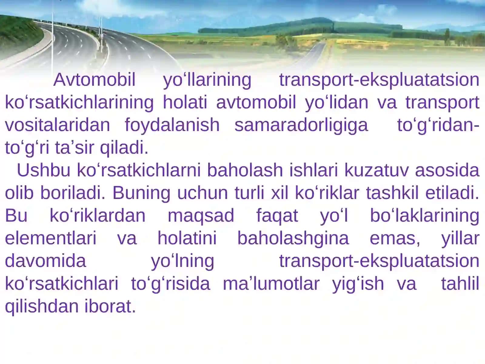 Avtomobil yoʻllarining holatini va transport-foydalanish koʻrsatkichlarini baholash 4