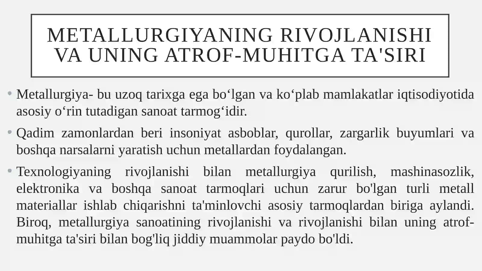 Metallurgiyaning rivojlanishi va uning atrof-muhitga ta'siri 4