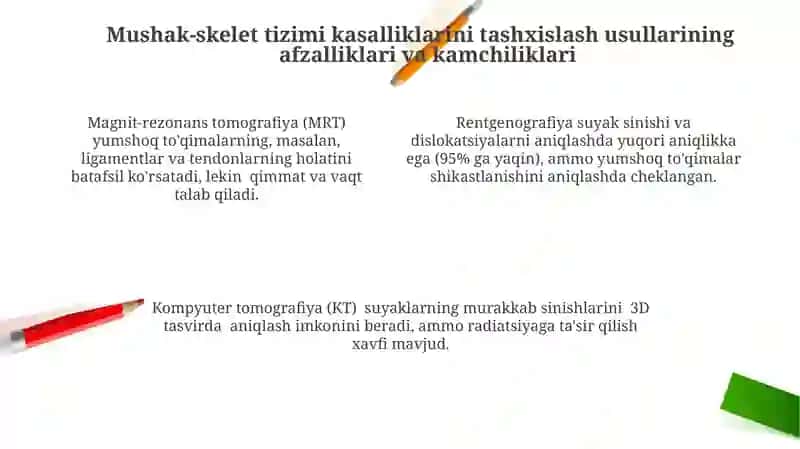 Mushak-skelet tizimi kasalliklarini tashxislash usullarining afzalliklari va kamchiliklari 4