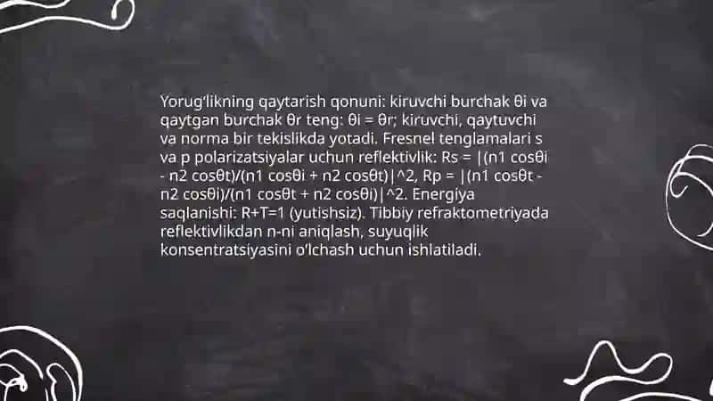 Yorugʻlikning sinish va qaytarish qonuni. Tibbiy tashxis amaliyotida refraktometrik usullarning qoʼllanishi 4