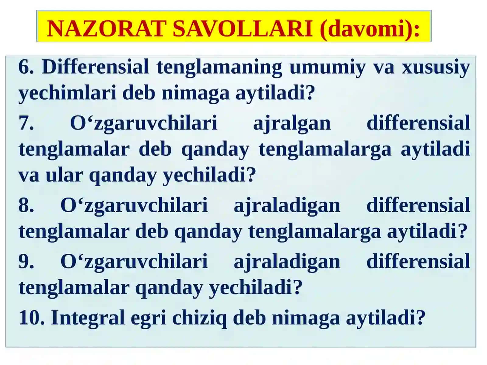 O‘ZGARUVCHILARI AJRALGAN VA AJRALADIGAN DIFFERENSIAL TENGLAMALAR 4