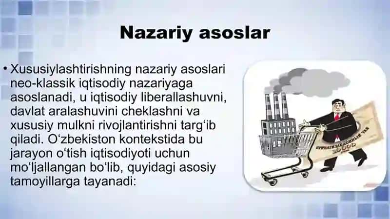 Oʻzbekistonda mulkni davlat tasarrufidan chiqarish va xususiylashtirishning nazariy asoslari 4