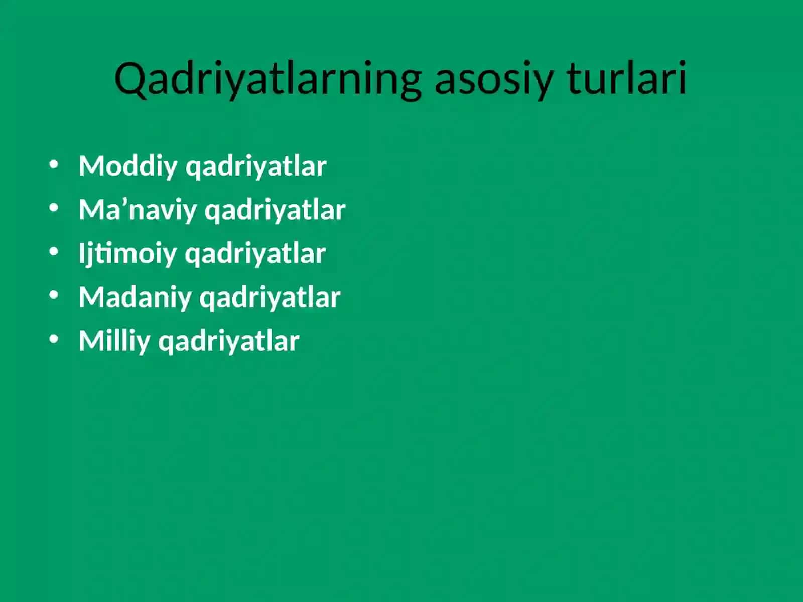 QADRIYATLARNING UMUMAKSIOLOGIK TURLARI 4