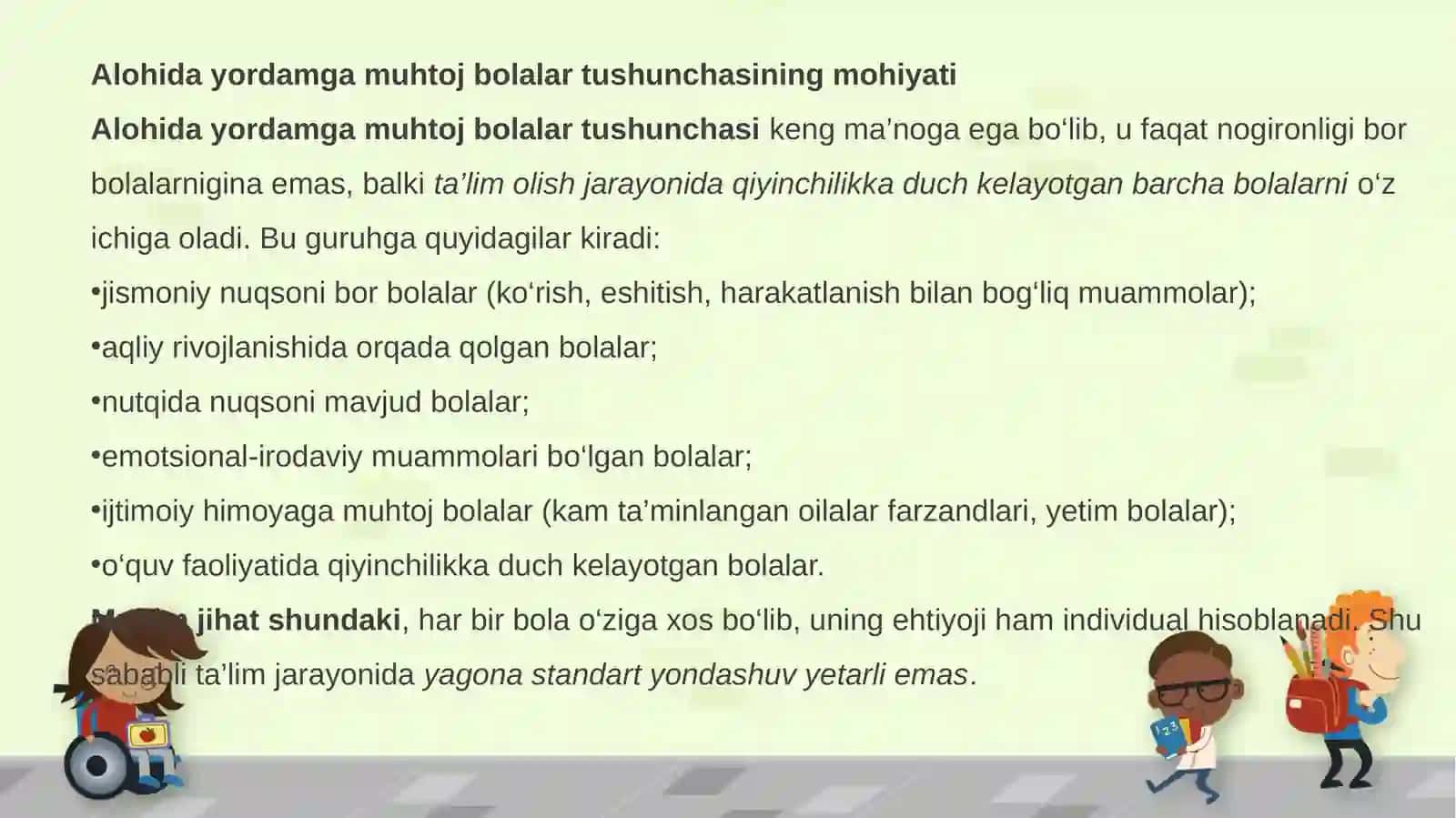 Alohidayordamga muhtoj bolalar tushunchasi va ularning xususiyatlari 4