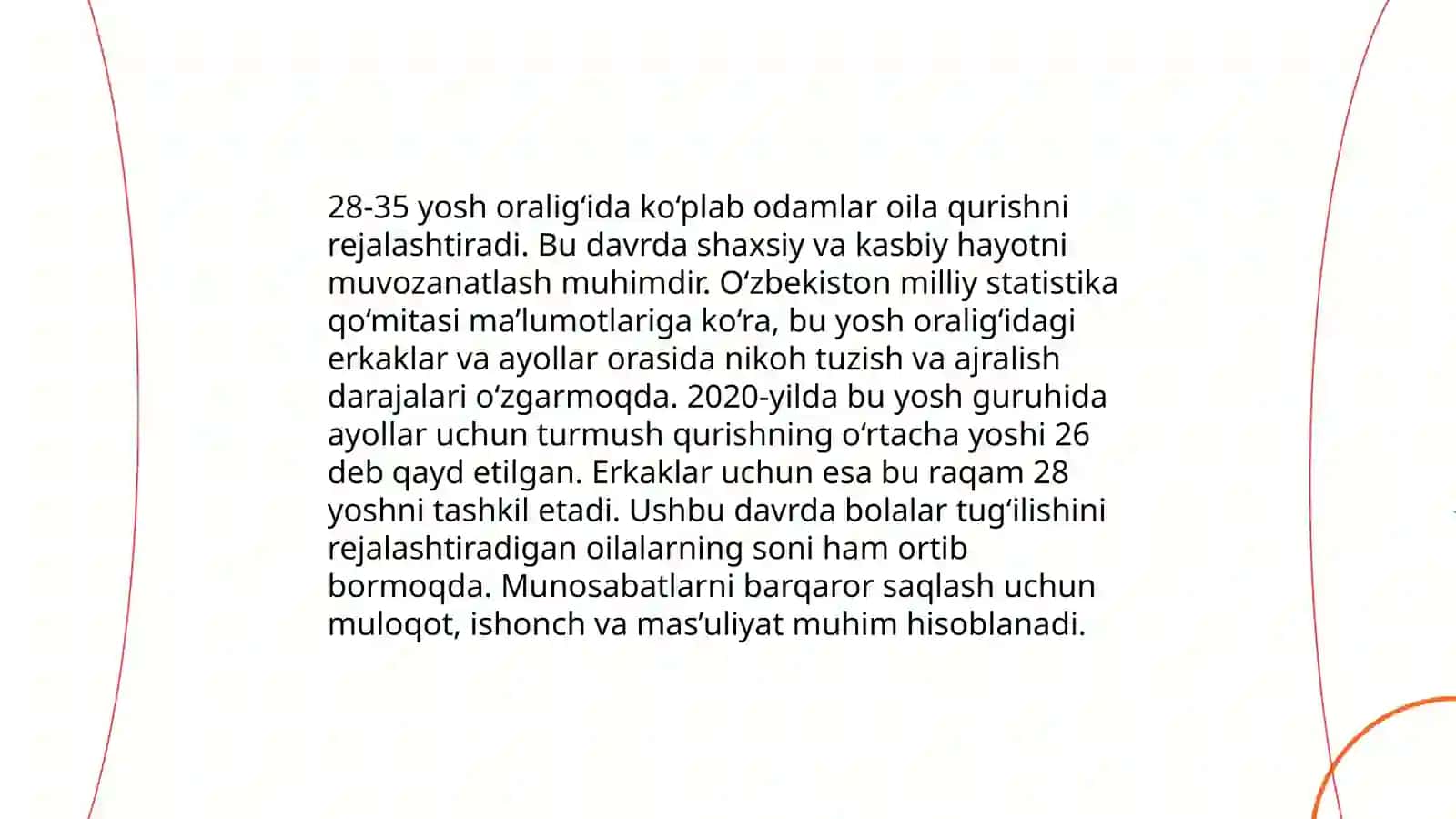 Yetuklik davrining birinchi pogʻonasi 28-35 yosh oraligʻi 4