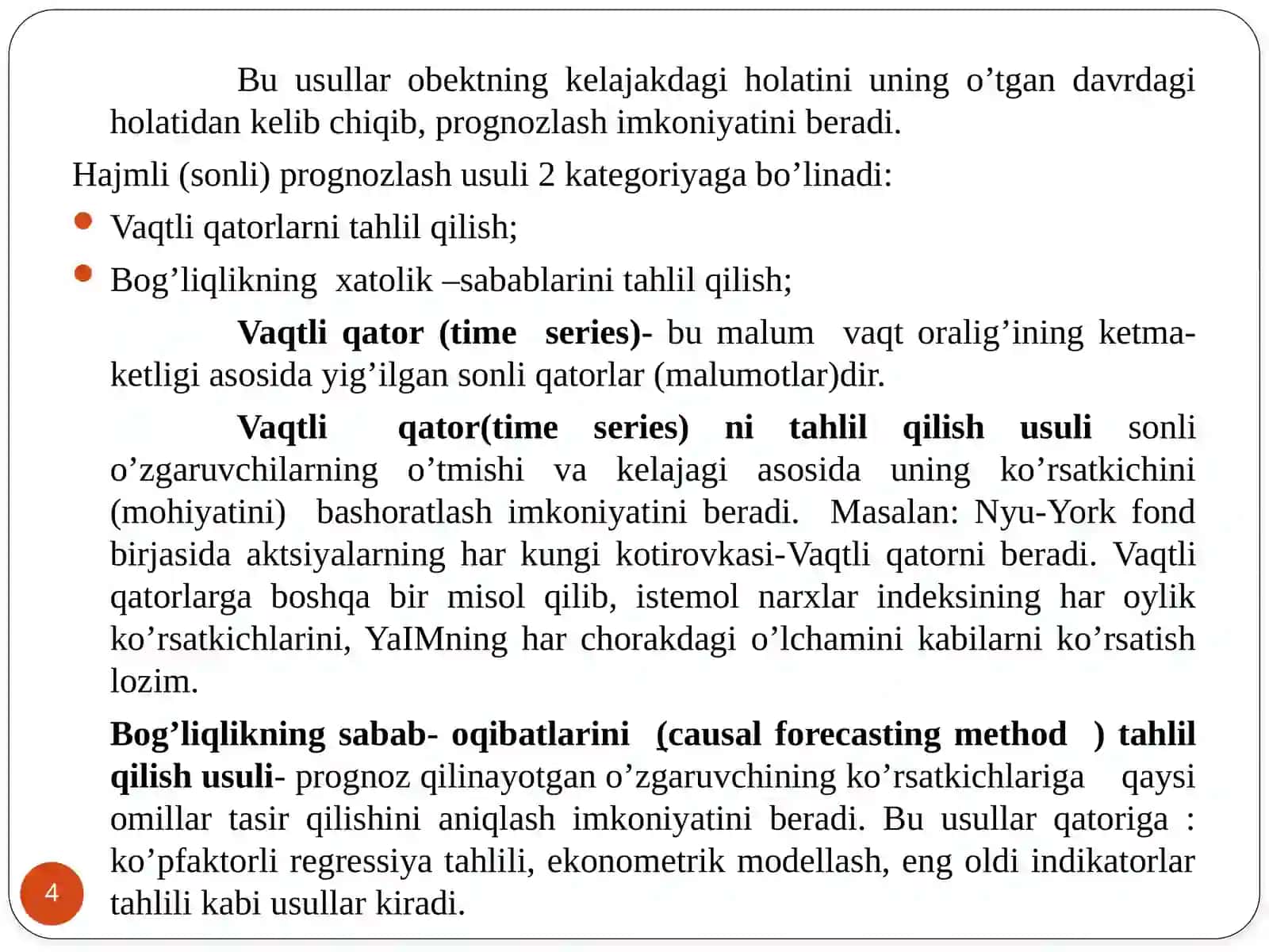 Statistika: Dinamika qatorlarini qayta ishlashning statistik usullari 4