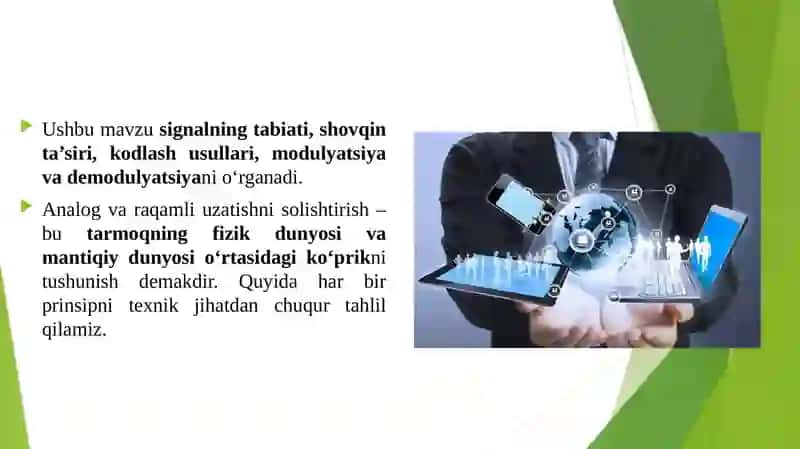 Ma’lumot uzatish prinsiplari analog va raqamli uzatish. 4