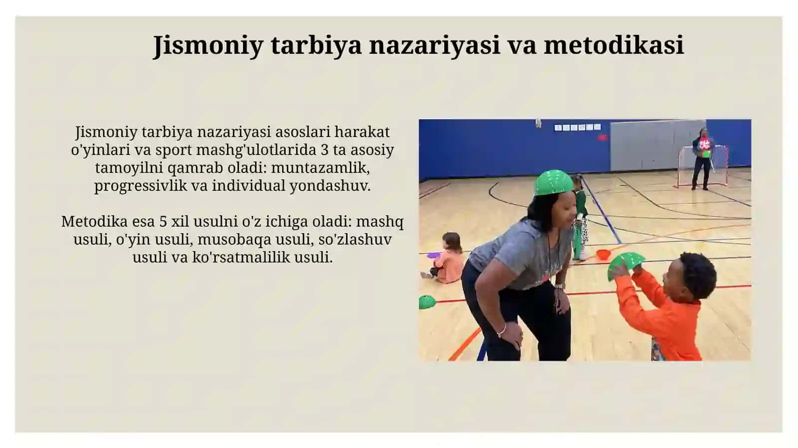 Tarbiya mazmuni va uning jismoniy tarbiya va sportagi ahamiyati 4