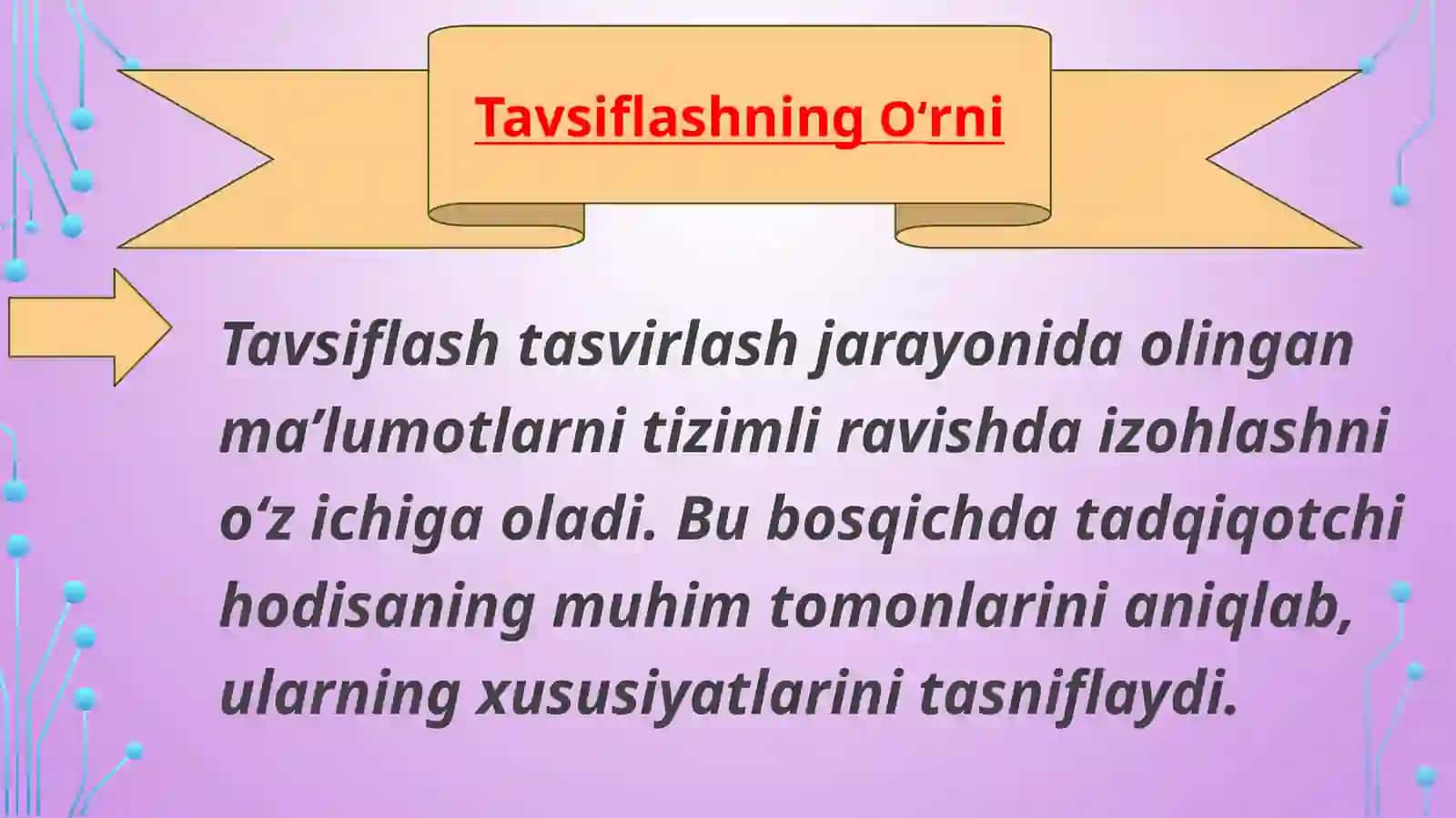 Tasvirlash,tavsiflash, tushunish va tushuntirishning ilmiy tadqiqotdagi o‘rni 4