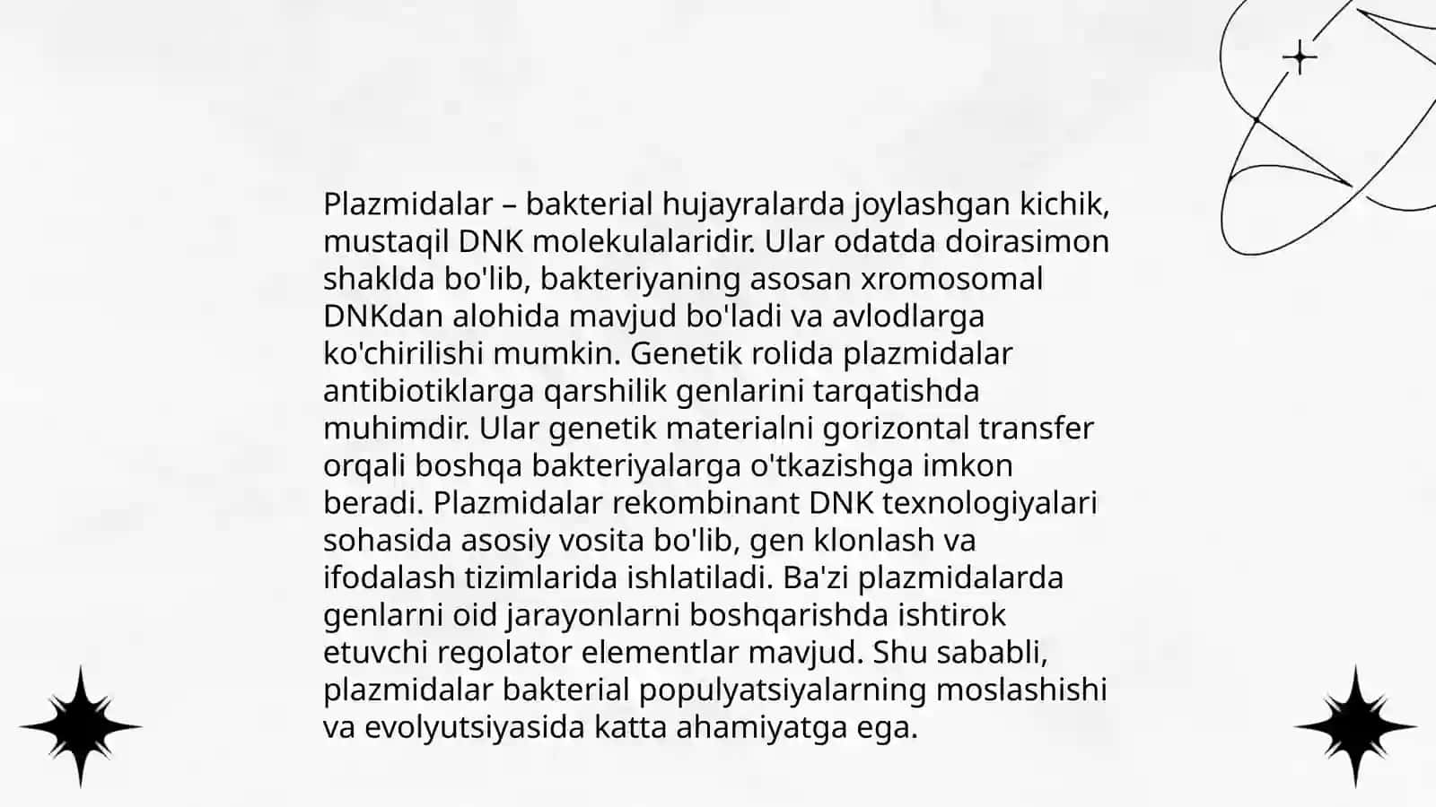Mikroorganizmlarning genetikasi va oʻzgaruvchanligi. Bakteriya irsiyatini xromosomaga talluqli boʻlmagan omillari 4