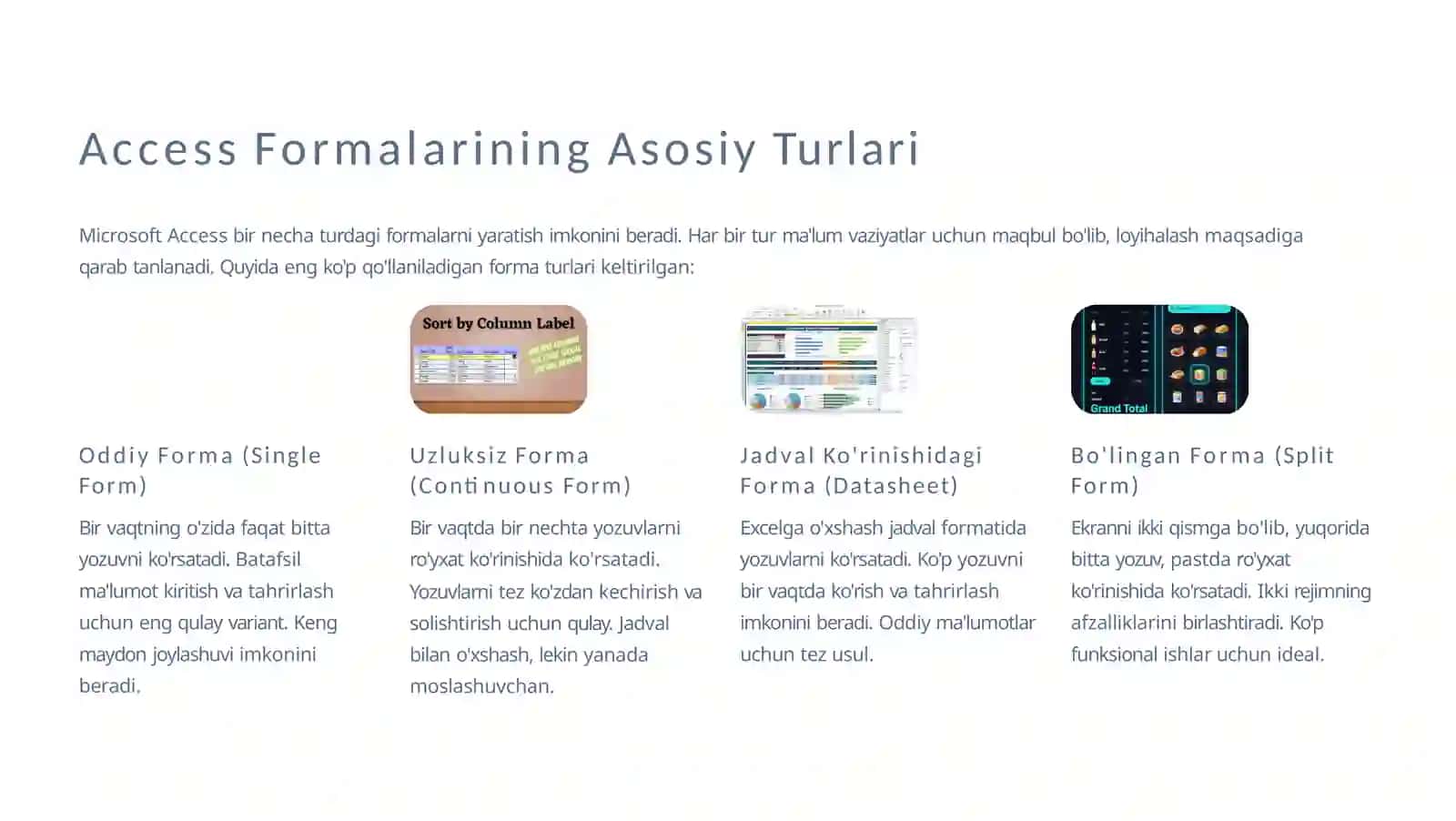 Accessda Formalar Bilan Ishlash 4