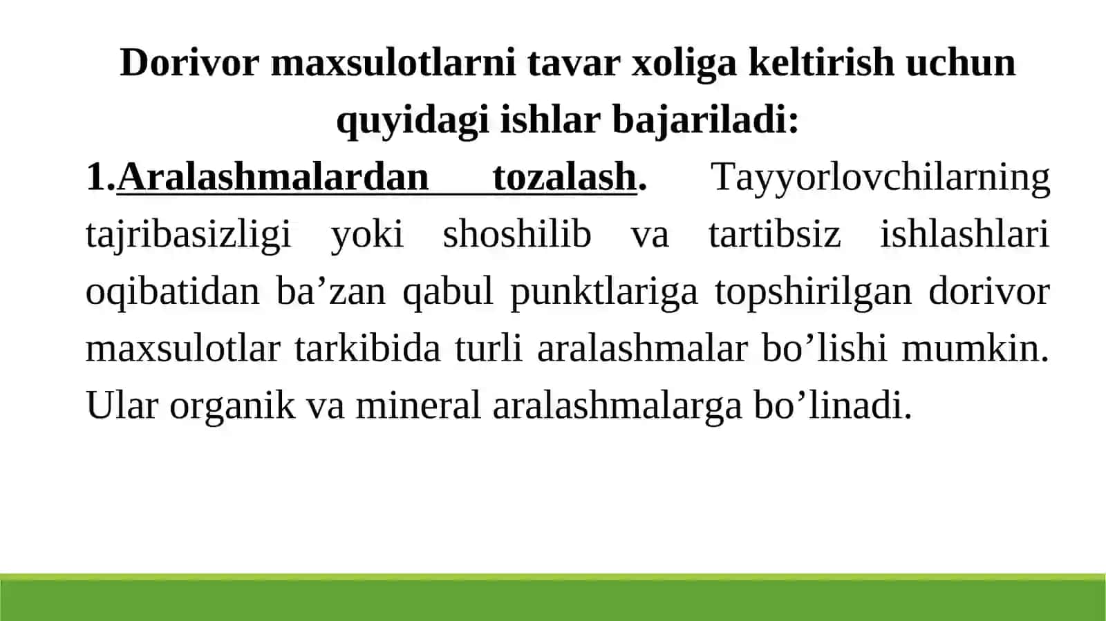 Dorivor O'simlik Xom-Ashyosini Sifatiga Qo'yiladigan Talablar 4