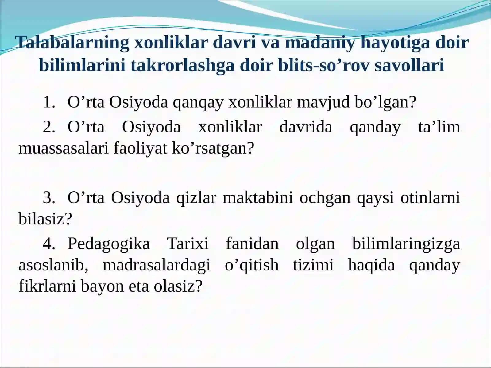 XVII АSRDАN XIX АSRNING YARMIGАCHА TАRBIYA, MАKTАB VА PЕDАGОGIK FIKRLАR RIVOJI 4
