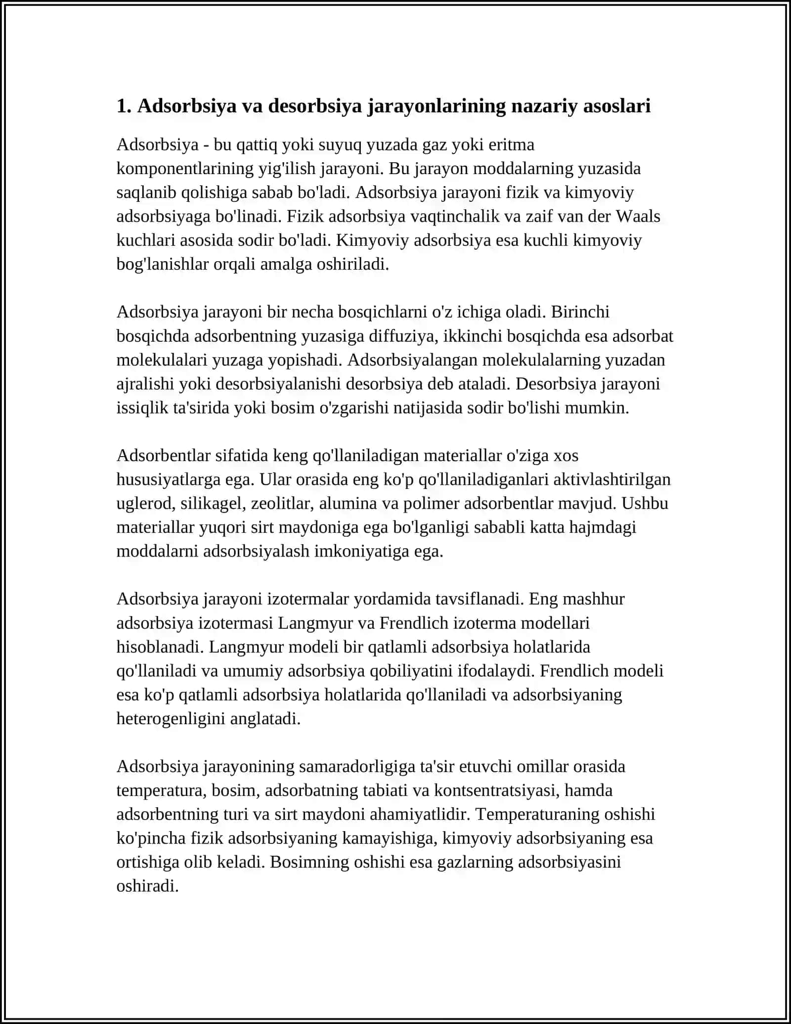 ADSORBSIYA VA DESORBSIYA JARAYONLARNING FARQLARI. MOLEKULYAR VA TURBELENT DIGGUZIYANING TURLARI ADSORBSIYA JARAYONINING SANOATDAGI QOʻLLANILISHI 4