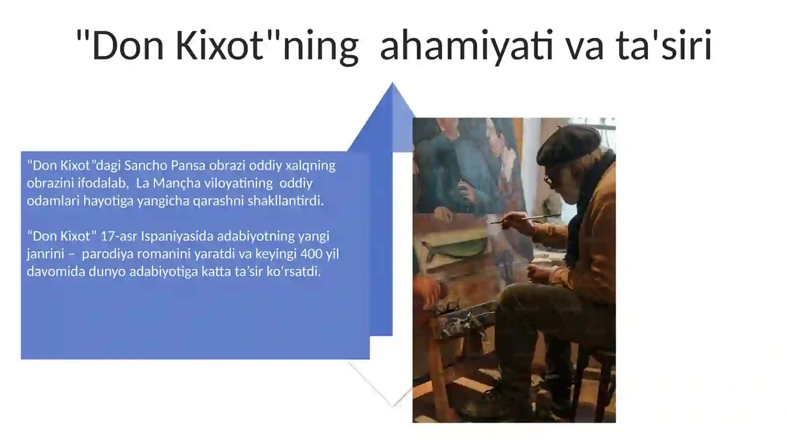 Ispan uygʻonish davrida Servantes ijodining oʻrni 4