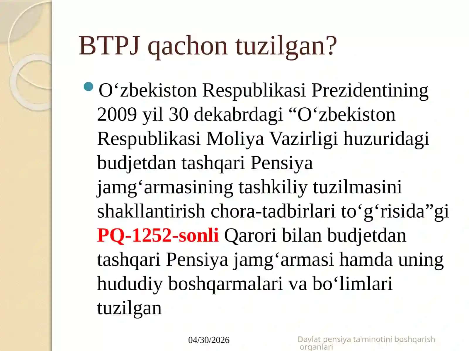 DAVLAT PENSIYA TA’MINOTINI AMALGA OSHIRUVCHI ORGANLAR FAOLIYATI 4