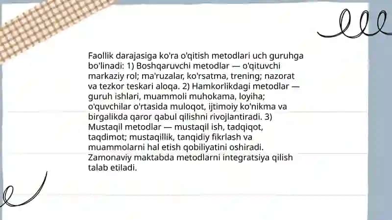 O'qitish metodlarining klassifikatsasi va zamonaviy maktab talablari 4