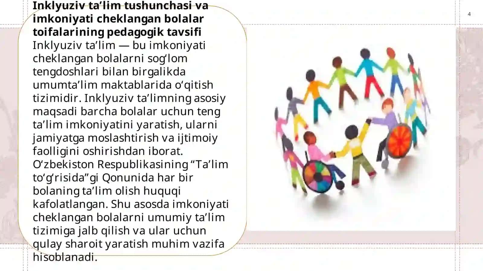 Inkuliziv talimga jalb qilingan imkoniyati cheklangan bolalar toifalari 4
